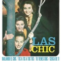 Las Chic - Cerca de ti