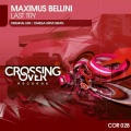 Maximus Bellini - Last Try (Original Mix)