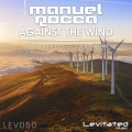 Manuel Rocca - Against The Wind