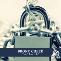 Bronx Cheer - Don't Let It In (Dim2Play & Techcrasher Remix)