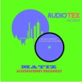 Matiz - Alucinaciones (Original Mix)