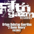 Urban Dubstep Guerillas - 2 Damn Heavy (Original Mix)