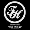 Bronx Cheer - The Things (Original Mix)