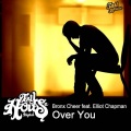 Bronx Cheer、Elliot Chapman - Over You (Adam Hyjek 4X4 Remix)