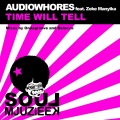 audiowhores、zeke manyika - Time Will Tell