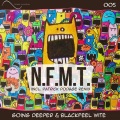 Going Deeper、Blackfeel Wite - N.F.M.T.