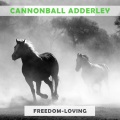 Cannonball Adderley - That Funky Train
