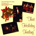 The United States Navy Band - That Holiday Feeling