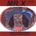 Mr. X、Mr.X - She Put a Stroke On Me