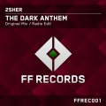 2Sher - The Dark Anthem (Original Mix)