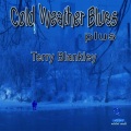 Terry Blankley - My Feet Keep Walkin'