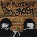 Dj Ghost、Eric Broadbent - Old Man in Da Club