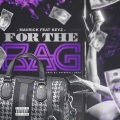 Mavrick、Keyz - For the Bag (feat. Keyz)