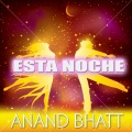 Anand Bhatt - Esta Noche (Karaoke DJ Instrumenal)