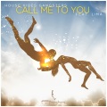 House Vibes Gangsters、Lima - Call Me To You (Radio Edit)