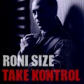 Roni Size、Jay Wilcox - Just A Little