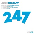 Pistol Pete、Josh Holiday - Some Kind Of Wonderful (Original Mix)