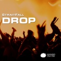 StraitFall - Drop (Original Mix)