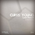 Curtis Young - Last Resort (Original Mix)