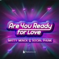 Matty Menck、Social Phunk - Are You Ready For Love (Radio Edit)
