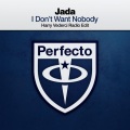 jada - I Don't Want Nobody