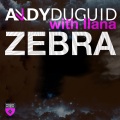 Andy Duguid、Ilana - Zebra