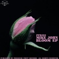 Mike John - Bloom