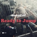 StraitFall - Ready To Jump (Original Mix)
