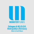 Octagen、MIDOR - Metropolitan (Mesh Remix)