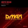 Arctic Ocean - Letters To Her (Original Mix)