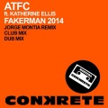 ATFC、Katherine Ellis - Fakerman 2014