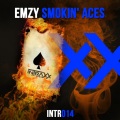 Emzy - Smokin' Aces (Original Mix)