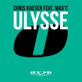 Chris Kaeser、Max'C - Ulysse
