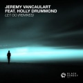 Jeremy Vancaulart、Holly Drummond、The First Station - Let Go (The First Station Extended Remix)