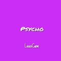 范斯哲 - Psycho (Pt. 2) - Russ
