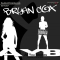 Bryan Cox - All You B**ches