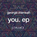 George Mensah - You (Radio Mix)