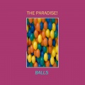 The Paradise! - Balls