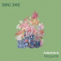 Swing Shine - 天涯歌女