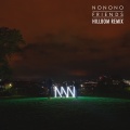 NONONO - Friends (Hillbom Remix)