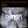 Ocean Boulevard、Bryan Summerville - J.u.l.i.a (Original Mix)