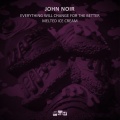 John Noir - Melted Ice Cream