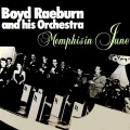 Boyd Raeburn & His Orchestra - I Don't Care Who Knows It