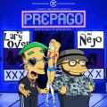 Lary Over、Ñejo - Prepago