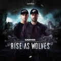 Endymion - Rise As Wolves (Radio Edit)