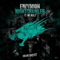 Endymion、Mc Nolz - Nightcrawler (Original Mix)