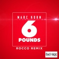 Marc Korn - 6 Pounds (Rocco Edit)