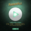 FRDY、twoloud - Fix Me (Fuero Remix)