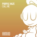 Purple Haze - Call Me (Extended Mix)