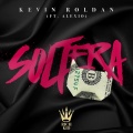 Kevin Roldan - Soltera (feat. Alexio)